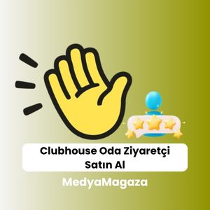 Clubhouse oda ziyareti satın alma hizmeti