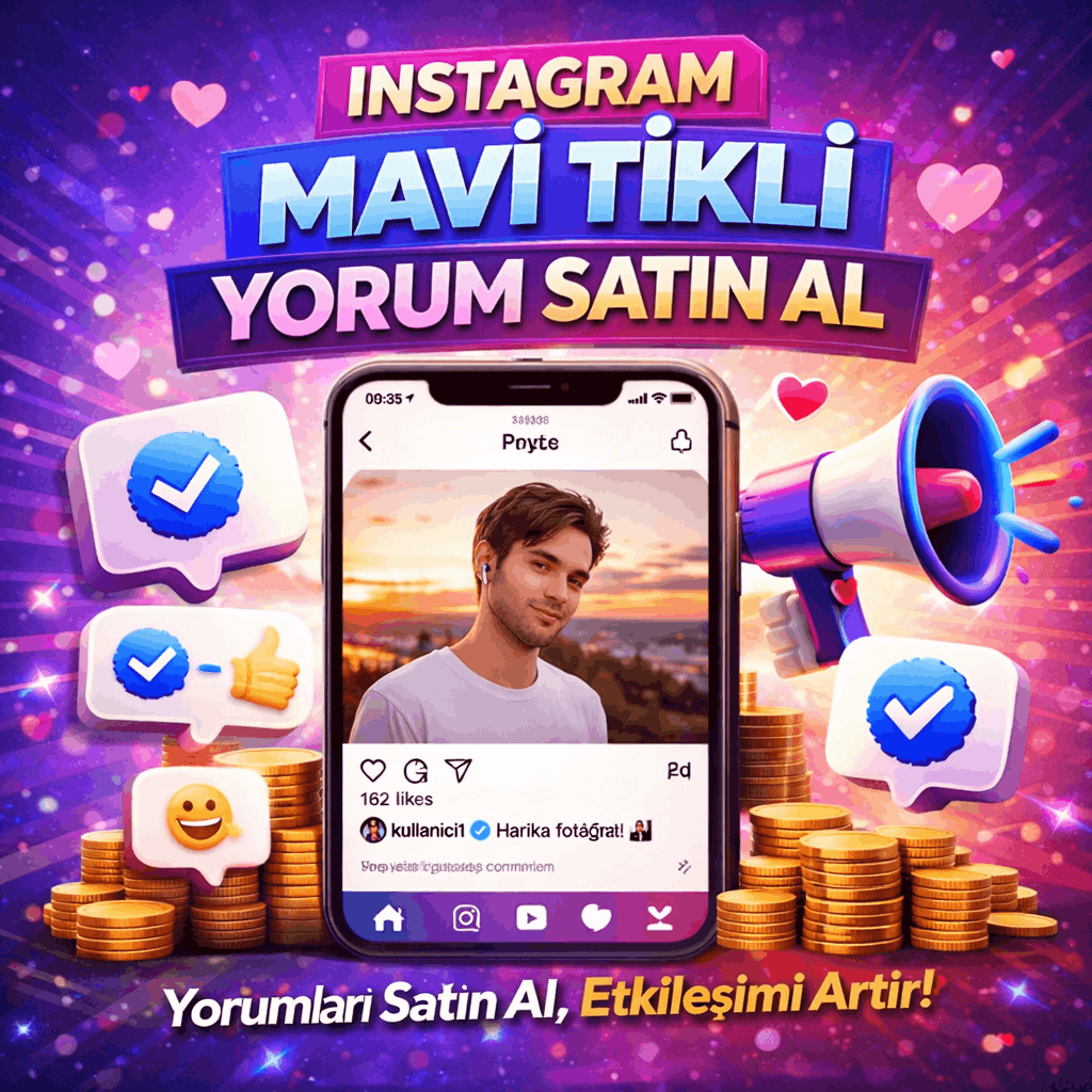 instagram mavi tikli yorum satın al