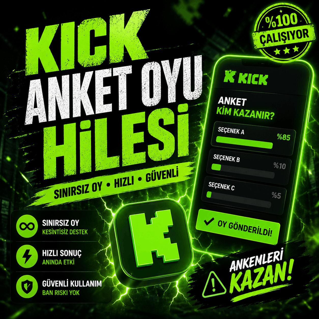 kick anket oylama hilesi
