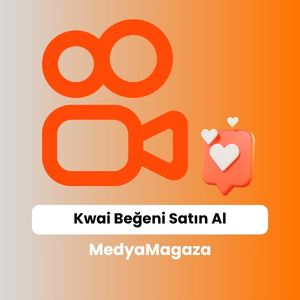 Kwai Beğeni Satın Alma Hizmeti