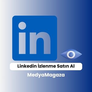 Linkedin izlenme satın alma hizmeti