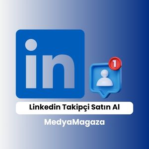 Linkedin takipçi satın alma hizmeti
