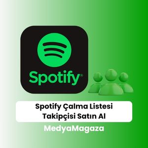 Spotify çalma listesi takipçi satın alma hizmeti
