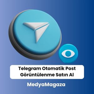 Telegram otomatik post görüntülenme satın alma hizmeti