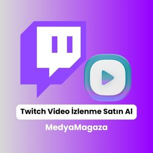 Twitch video izlenme satın alma hizmeti